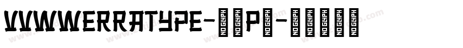Vvwwerratype-93P7字体转换