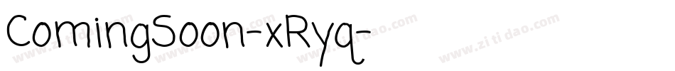ComingSoon-xRyq字体转换