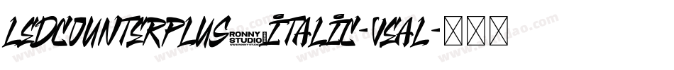 LedCounterPlus7Italic-vEAL字体转换