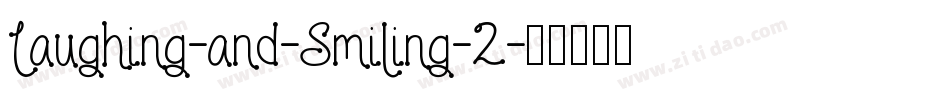 Laughing-and-Smiling-2字体转换