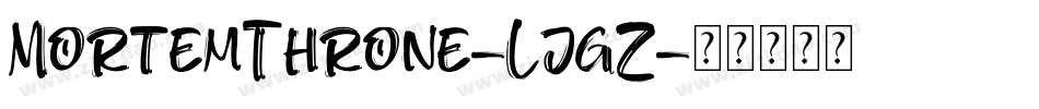 MortemThrone-LjgZ字体转换