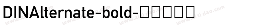 DINAlternate-bold字体转换