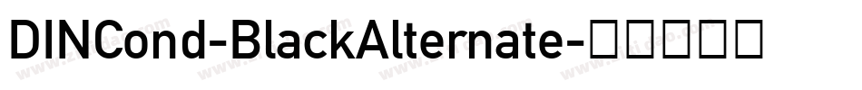 DINCond-BlackAlternate字体转换
