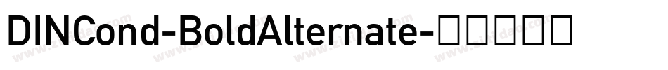 DINCond-BoldAlternate字体转换