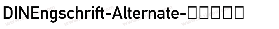 DINEngschrift-Alternate字体转换