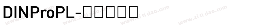 DINProPL字体转换