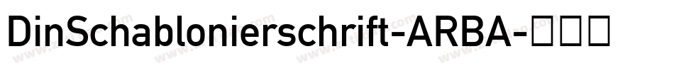 DinSchablonierschrift-ARBA字体转换