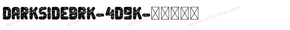DarkSideBrk-4d9K字体转换