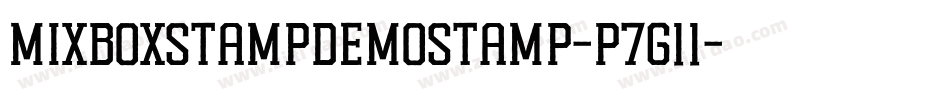MixboxStampDemoStamp-p7g11字体转换 MixboxStampDemoStamp-p7g11字体转换