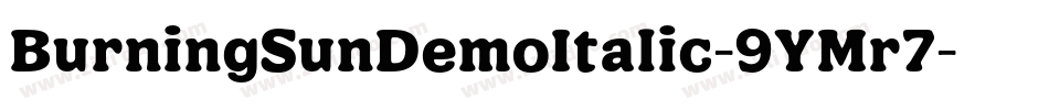 BurningSunDemoItalic-9YMr7字体转换