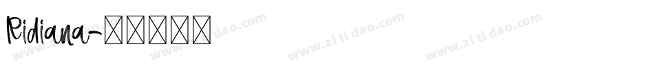 Ridiana字体转换