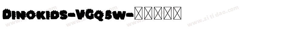 Dinokids-VGq5w字体转换