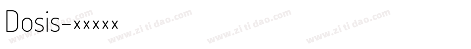 Dosis字体转换