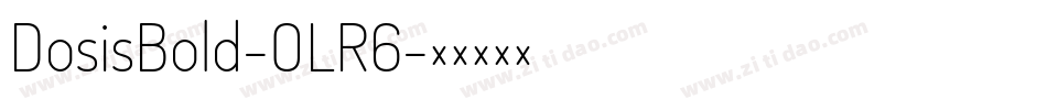 DosisBold-OLR6字体转换