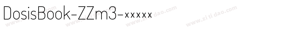DosisBook-ZZm3字体转换
