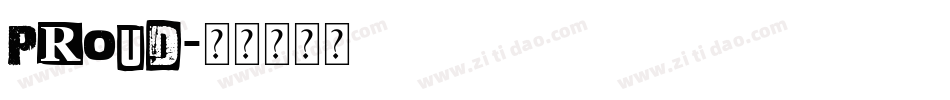 Proud字体转换