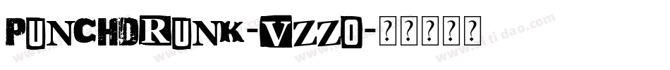 PunchDrunk-VzZ0字体转换