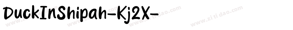 DuckInShipah-Kj2X字体转换