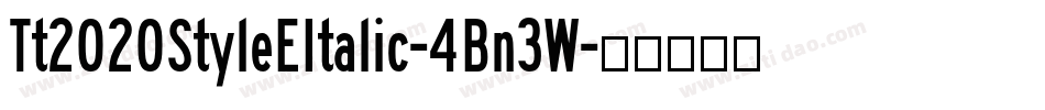 Tt2020StyleEItalic-4Bn3W字体转换