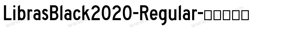 LibrasBlack2020-Regular字体转换