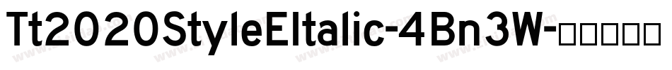 Tt2020StyleEItalic-4Bn3W字体转换