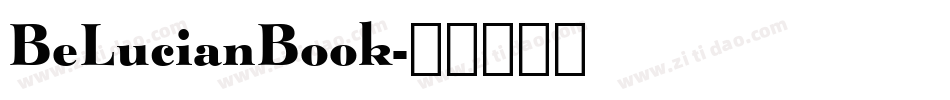 BeLucianBook字体转换