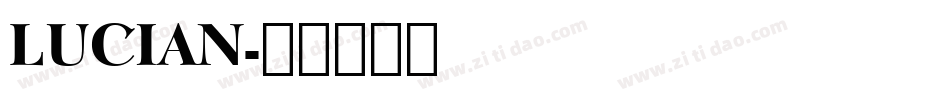 LUCIAN字体转换