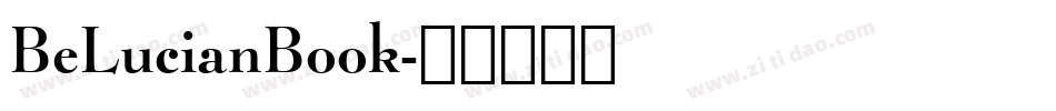 BeLucianBook字体转换