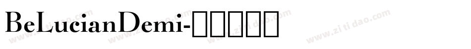 BeLucianDemi字体转换