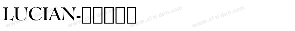 LUCIAN字体转换