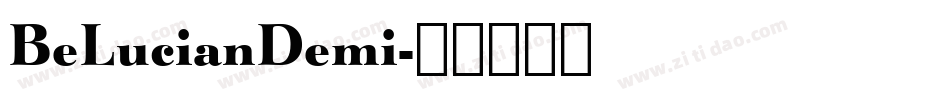 BeLucianDemi字体转换