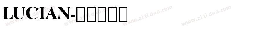 LUCIAN字体转换