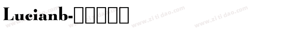 Lucianb字体转换