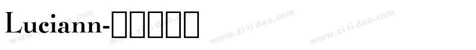 Luciann字体转换