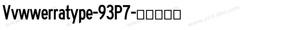 Vvwwerratype-93P7字体转换