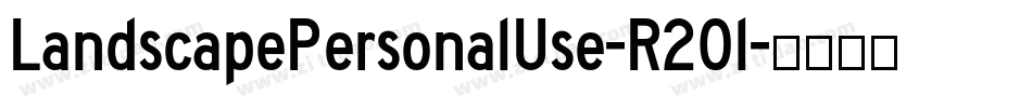 LandscapePersonalUse-R20l字体转换