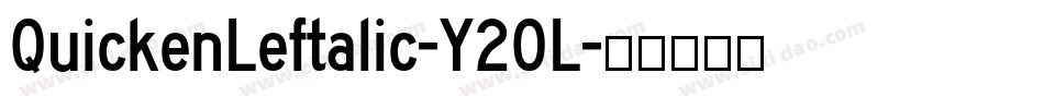 QuickenLeftalic-Y20L字体转换