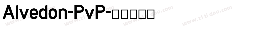 Alvedon-PvP字体转换