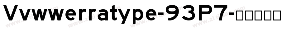 Vvwwerratype-93P7字体转换