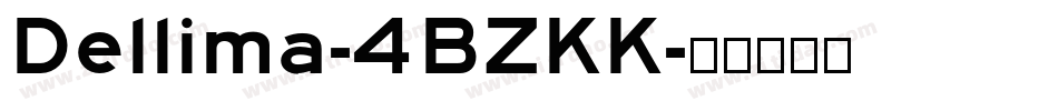 Dellima-4BZKK字体转换