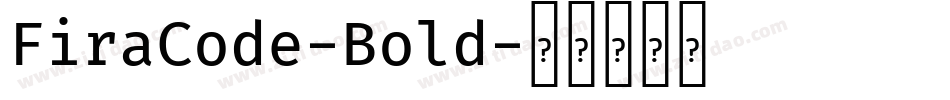 FiraCode-Bold字体转换