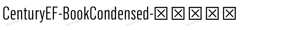 CenturyEF-BookCondensed字体转换 CenturyEF-BookCondensed字体转换