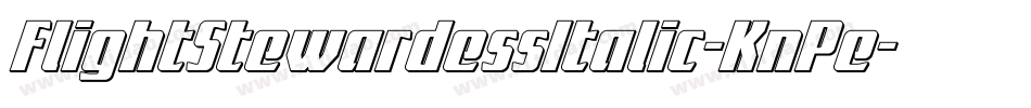 FlightStewardessItalic-KnPe字体转换