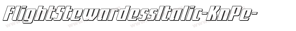 FlightStewardessItalic-KnPe字体转换