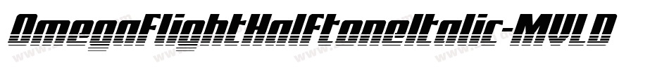 OmegaFlightHalftoneItalic-MVLDJ字体转换