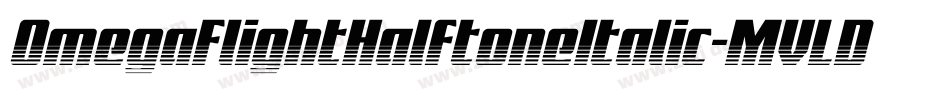 OmegaFlightHalftoneItalic-MVLDJ字体转换