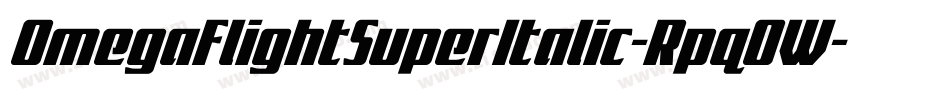 OmegaFlightSuperItalic-RpqOW字体转换