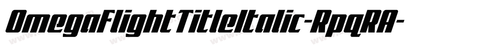 OmegaFlightTitleItalic-RpqRA字体转换