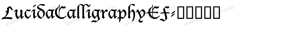LucidaCalligraphyEF字体转换