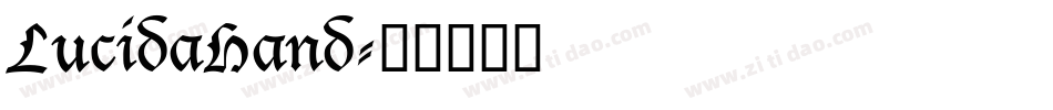 LucidaHand字体转换